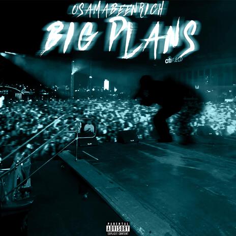 Big Plans | Boomplay Music