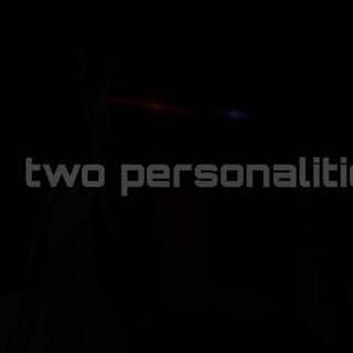 Two Personalities