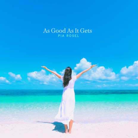 As Good As It Gets | Boomplay Music