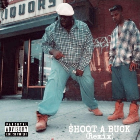 Shoot A Buck ((BJR Remix)) ft. BJR Kliq | Boomplay Music