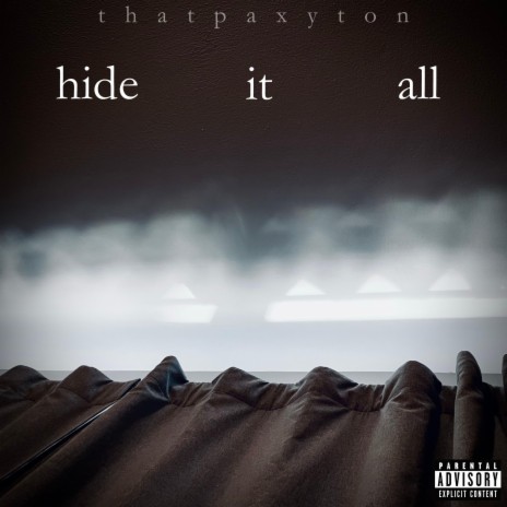 Hide It All | Boomplay Music