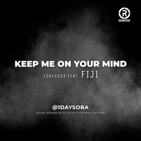 Keep Me On Your Mind ft. Fiji | Boomplay Music