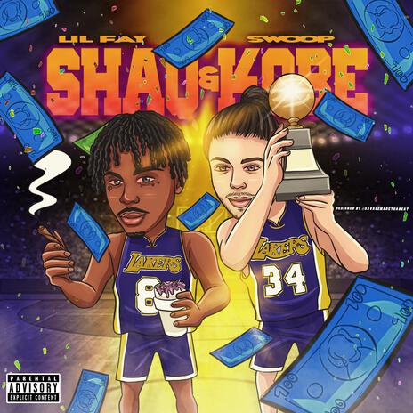 Shaq & Kobe (Intro) ft. Lil Fay