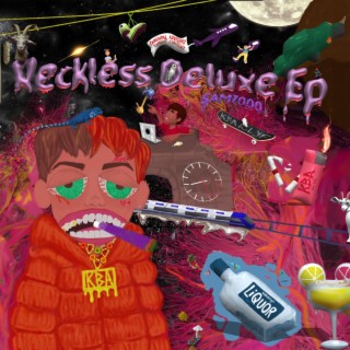 RECKLESS DELUXE EP