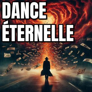 Dance Éternelle