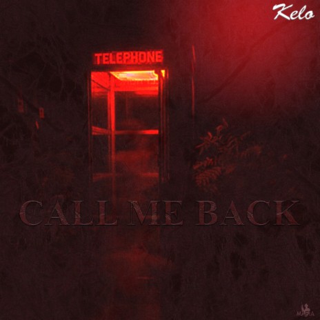 Call Me Back | Boomplay Music