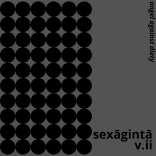 Sexāgintā v . ii | angel against diety