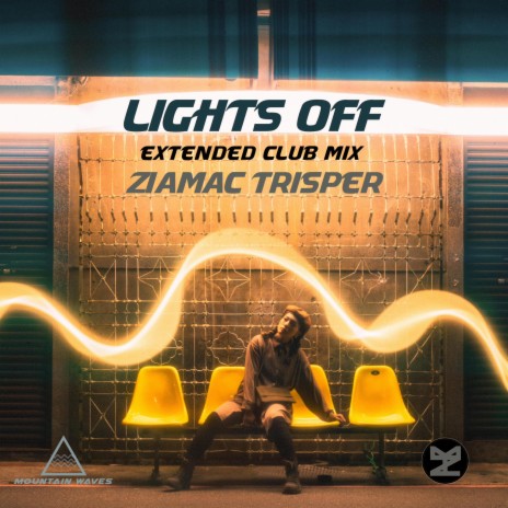 Lights Off (Extended Club Mix)