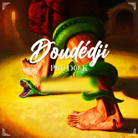 Doudedji | Boomplay Music