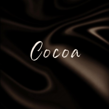 Cocoa | Boomplay Music