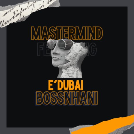 e'Dubai & BossNhani | Boomplay Music