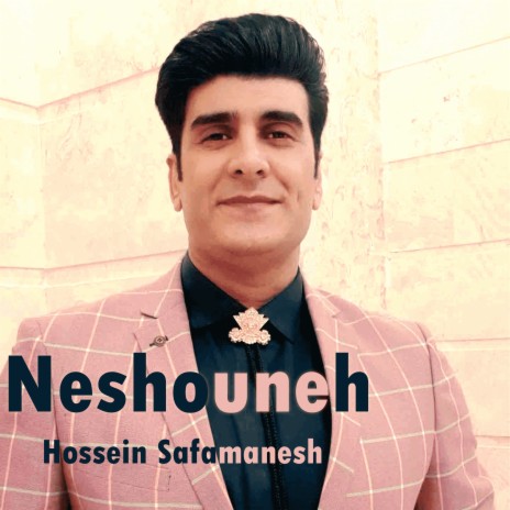 Neshouneh | Boomplay Music