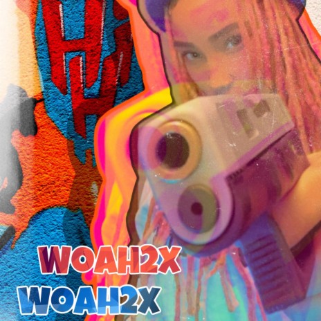 Woah 2x | Boomplay Music