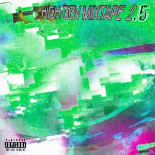 HIGH GGV Mixtape 2.5