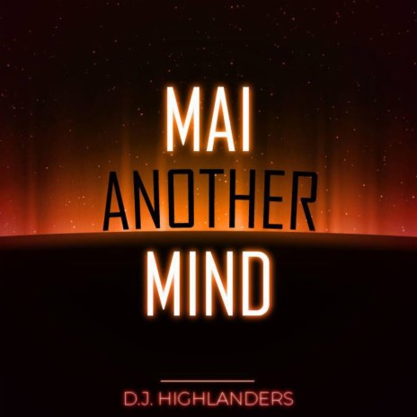 Mai Another Mind | Boomplay Music