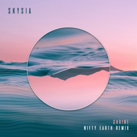 Shrine (Nifty Earth Remix) ft. Joseph Thrash