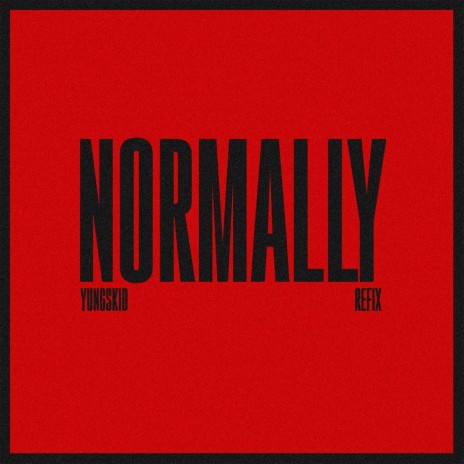 Normally (Refix) | Boomplay Music