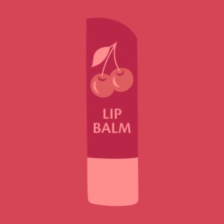 Cherry Lip Balm lyrics | Boomplay Music