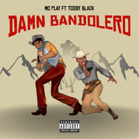 Damn Bandolero ft. Toddy Black | Boomplay Music