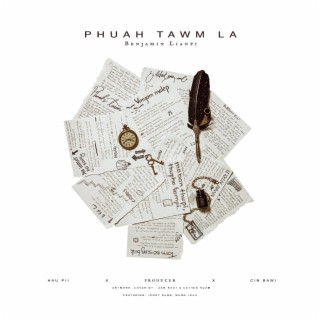 Phuah Tawm La lyrics | Boomplay Music