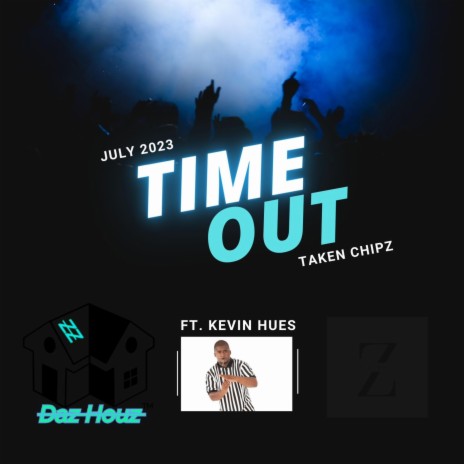 Time Out ft. Kevin Hues | Boomplay Music