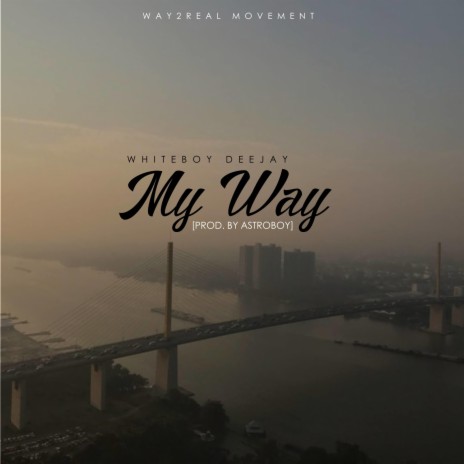 My Way | Boomplay Music