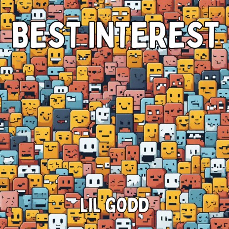 BEST INTEREST | Boomplay Music