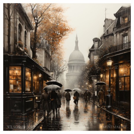 Montmartre | Boomplay Music