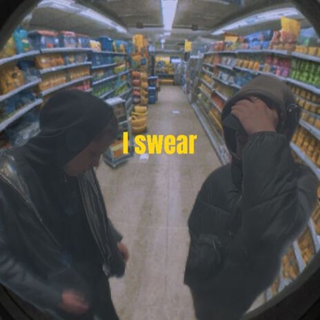 i swear ft. cxllme | Boomplay Music