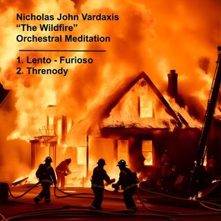 Vardaxis: Orchestral Meditation: The Wildfire