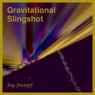 Gravitational Slingshot