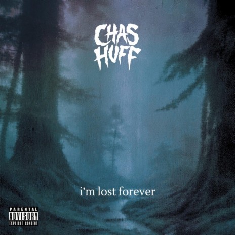 i'm lost forever | Boomplay Music