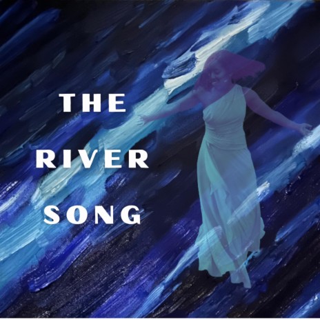 The River Song | Boomplay Music