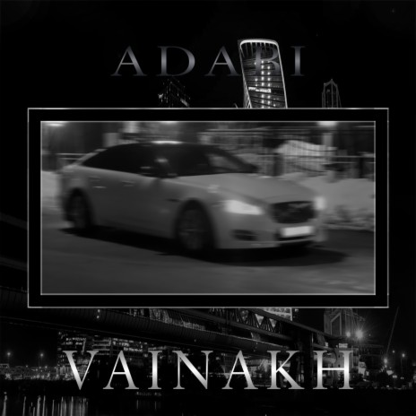 Vainakh | Boomplay Music