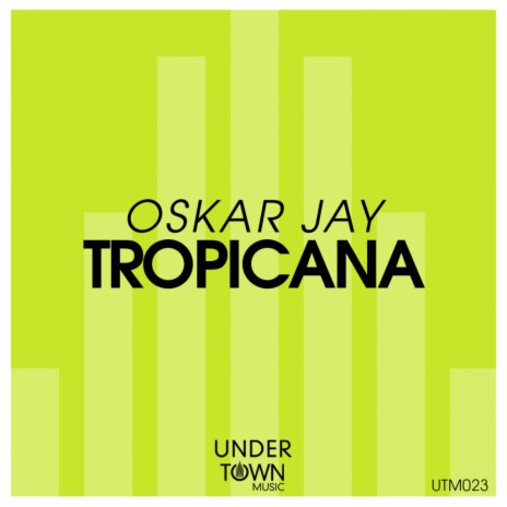 Tropicana (Original Mix)