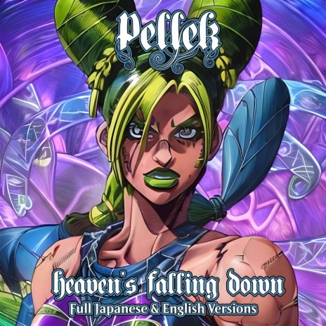 Heaven's Falling Down (From JoJo Stone Ocean) (Full English Version) | Boomplay Music