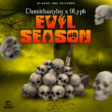 Evil Season ft. 9lyph | Boomplay Music