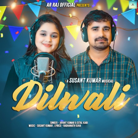 Dilwali ft. Sital Kabi | Boomplay Music