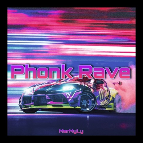 Phonk Rave | Boomplay Music