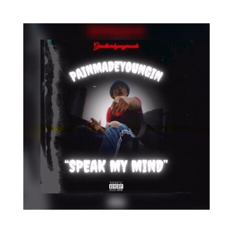 Speak My Mind | Boomplay Music