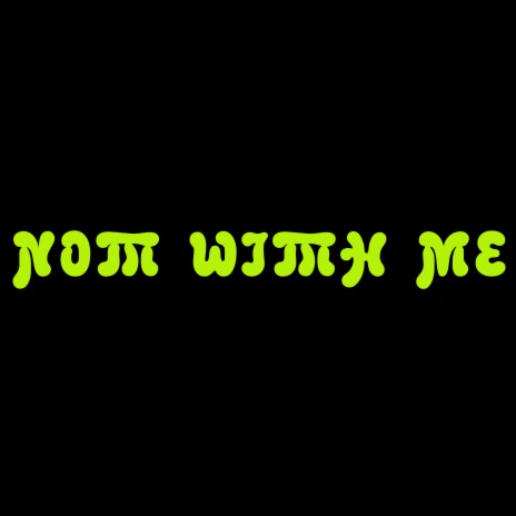 Not with me... | Boomplay Music