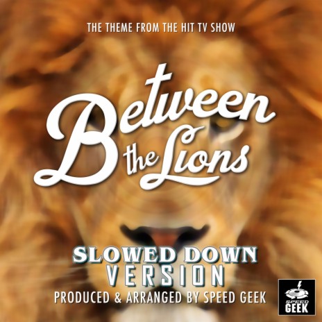 Between The Lions Main Theme (From Between The Lions) (Slowed Down) | Boomplay Music