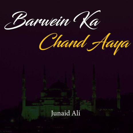 Barwein Ka Chand Aaya | Boomplay Music