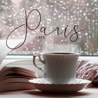 Paris Cafe: January Smooth Jazz Music for Cafe Bar, Restaurant and Relaxation