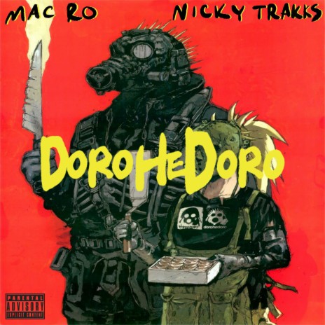 DoroHeDoro ft. Nicky Trakks | Boomplay Music