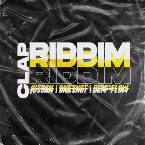 Clap Riddim ft. Oneshot & Dem’flow | Boomplay Music