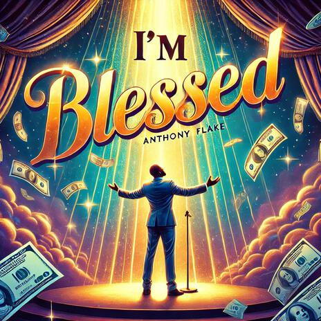 I'm Blessed | Boomplay Music