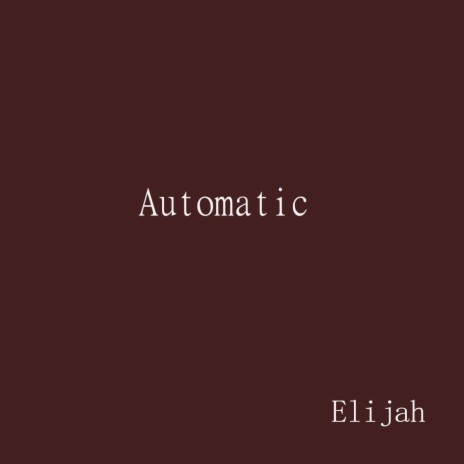 Automatic | Boomplay Music