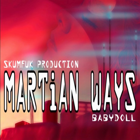 Martian Ways | Boomplay Music