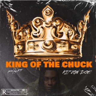King Of The Chuck